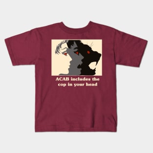 acab includes the cop in your head Kids T-Shirt